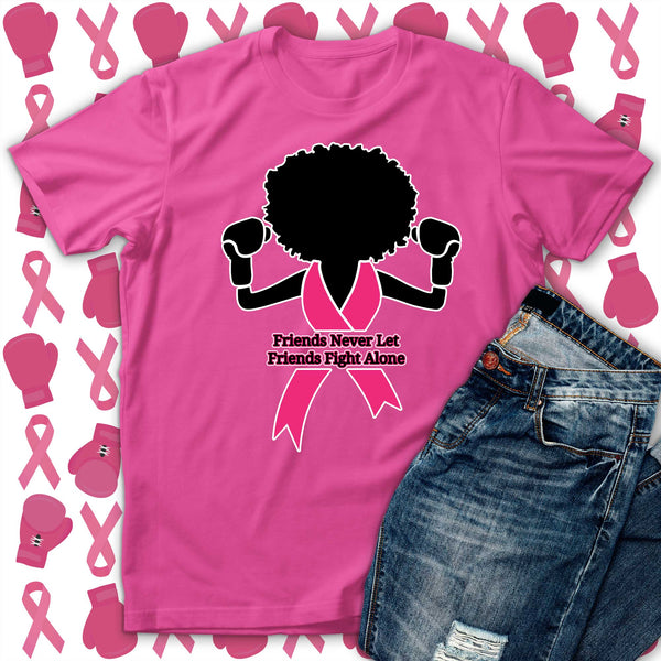 Friends Don’t Let Friends Fight Alone breast cancer awareness shirt
