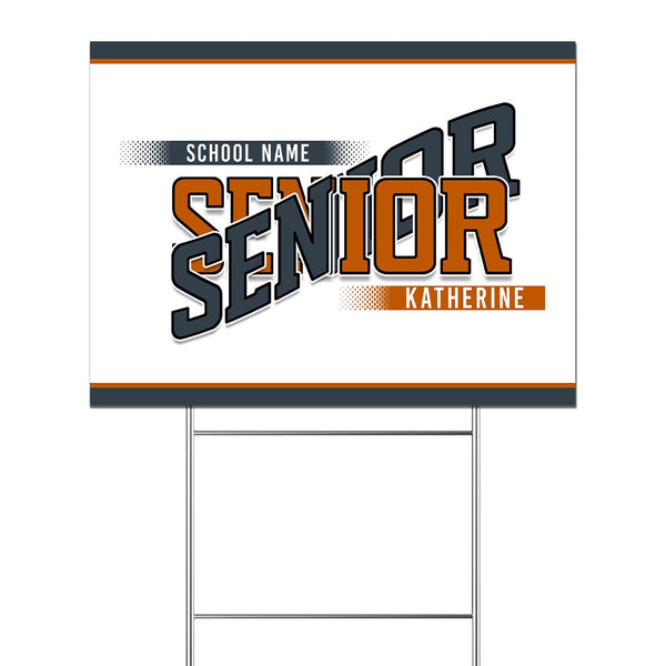 Class year Senior 24 x 18 yard sign on a wire stake with school name and student name in burnt orange and charcoal