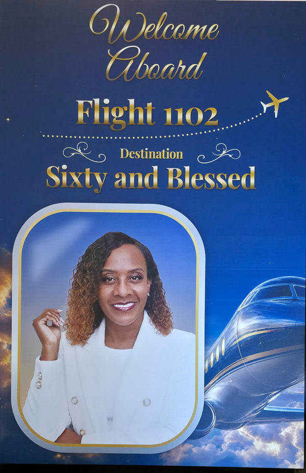 Printed 24 x 36 welcome poster made by LDD Kreationz for a 60th birthday celebration, Welcome Aboard flight theme with photo