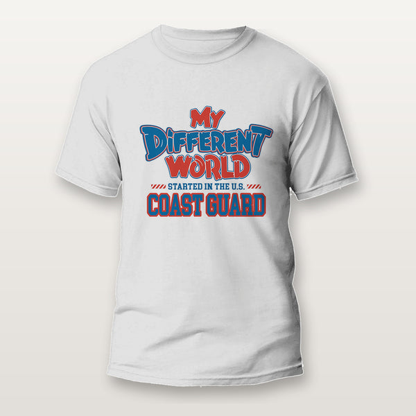 White veterans shirt that reads My Different World Started in the U.S. Coast Guard in blue and red