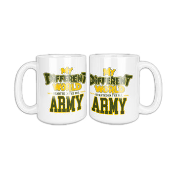 White coffee mug, two sides shown, that reads My Different World Started in the U.S. Army in Army green and gold