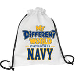 White drawstring backpack with black cords that reads My Different World Started in the U.S. Navy in navy blue and gold