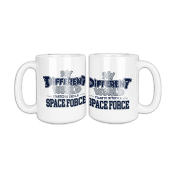 White coffee mug, two sides shown, that reads My Different World Started in the U.S. Space Force in navy and silver