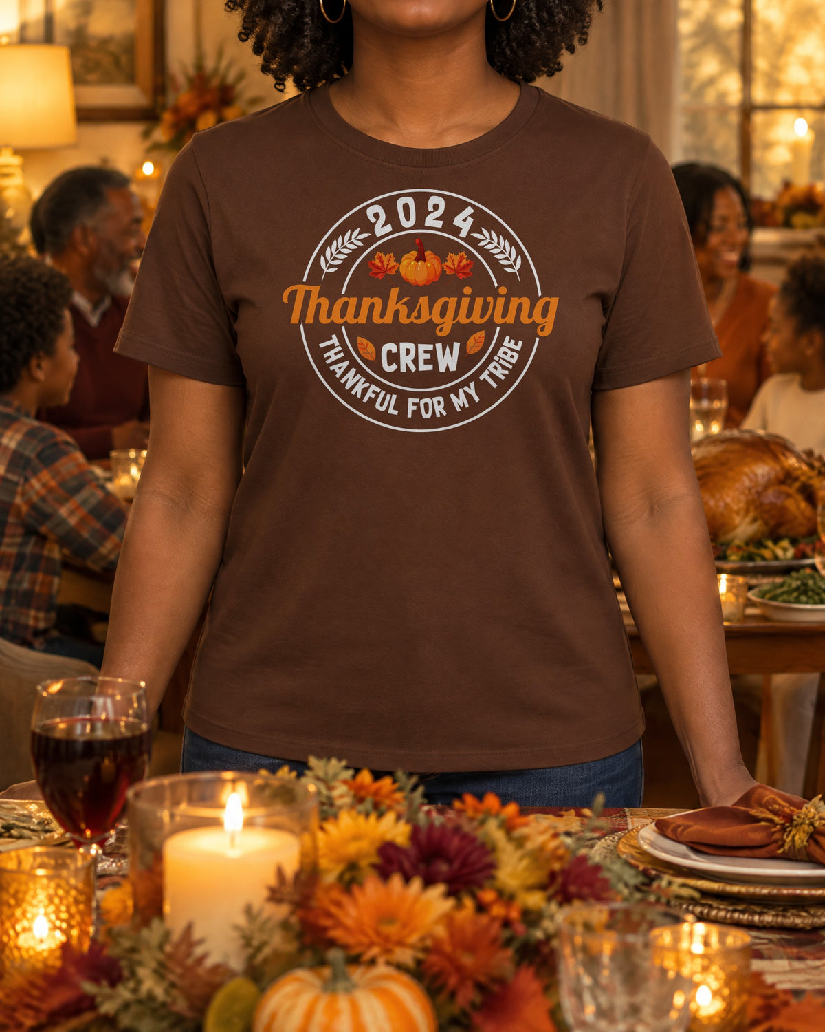 Thanksgiving Crew Thankful For My Tribe brown graphic tee worn at a family Thanksgiving dinner