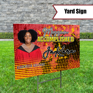 Custom Graduation Mission Accomplished Yard Sign